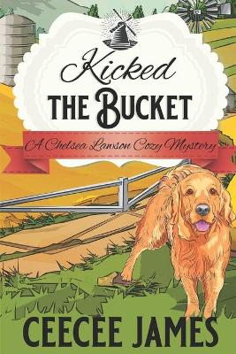 Cover of Kicked the Bucket