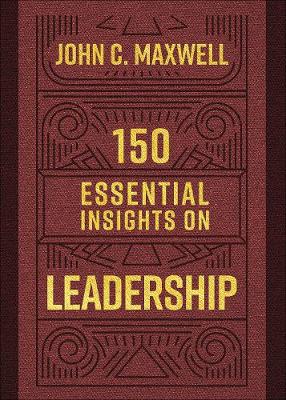 Book cover for 150 Essential Insights on Leadership