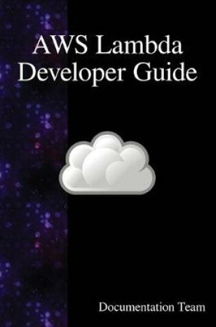 Cover of AWS Lambda Developer Guide