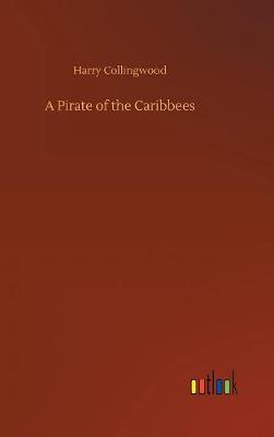 Book cover for A Pirate of the Caribbees