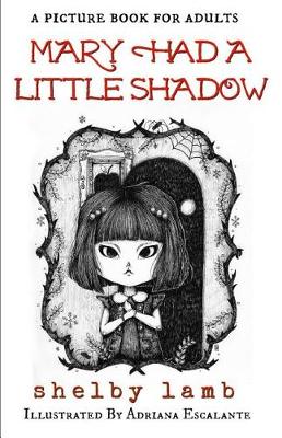 Book cover for Mary Had A Little Shadow