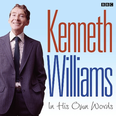 Book cover for Kenneth Williams In His Own Words