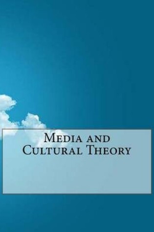 Cover of Media and Cultural Theory