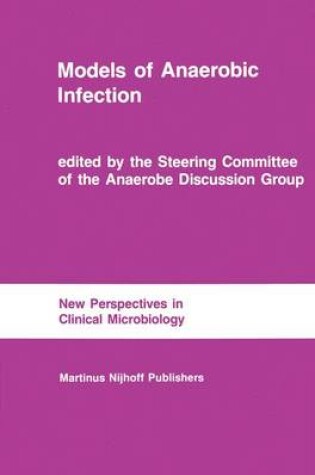 Cover of Models of Anaerobic Infection