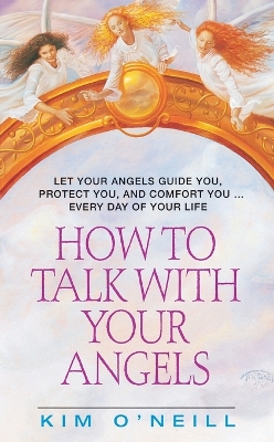 Book cover for How to Talk to Your Angel