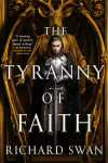 Book cover for The Tyranny of Faith
