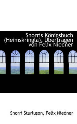 Book cover for Snorris Konigsbuch (Heimskringla). Ubertragen Von Felix Niedner