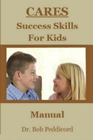 Cover of CARES Success Skills for Kids