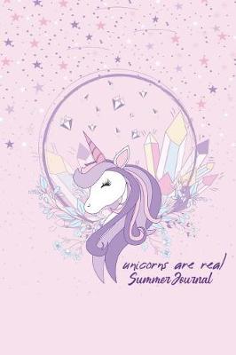 Book cover for Unicorns Are Real Summer Journal