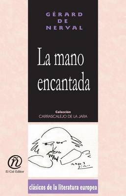 Book cover for La Mano Encantada