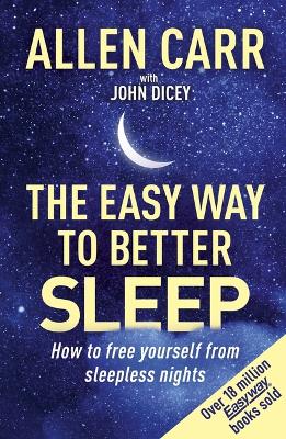 Book cover for Allen Carr's Easy Way to Better Sleep
