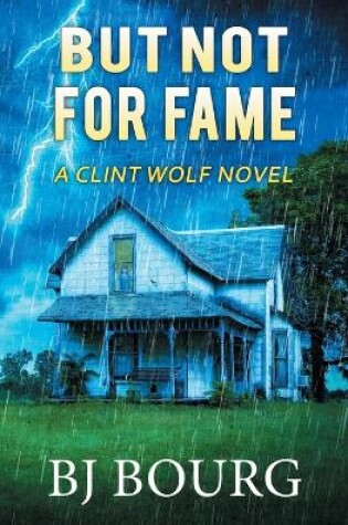 Cover of But Not For Fame