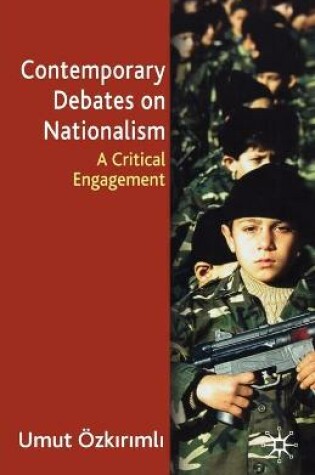 Cover of Contemporary Debates On Nationalism