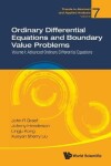 Book cover for Ordinary Differential Equations And Boundary Value Problems - Volume I: Advanced Ordinary Differential Equations