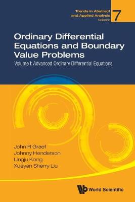 Cover of Ordinary Differential Equations And Boundary Value Problems - Volume I: Advanced Ordinary Differential Equations
