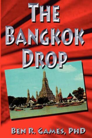 Cover of The Bangkok Drop