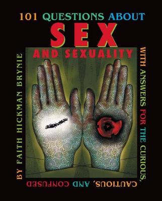 Cover of 101 Questions about Sex and Sexuality, 2nd Edition
