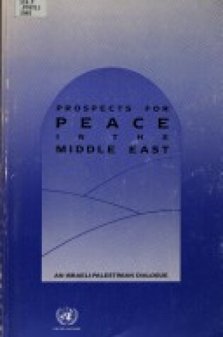 Cover of Prospects for Peace in the Middle East