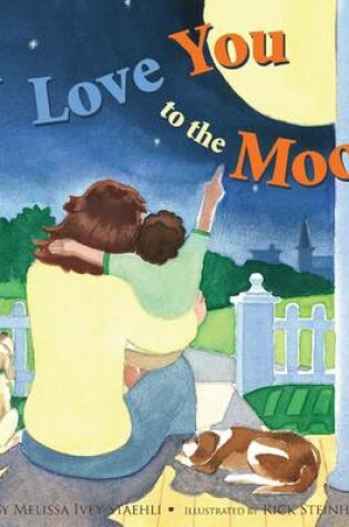 Cover of I Love You to the Moon