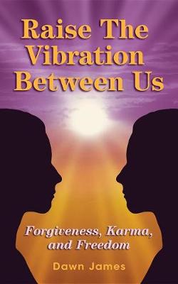 Book cover for Raise the Vibration Between Us