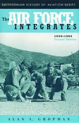 Book cover for The Air Force Integrates