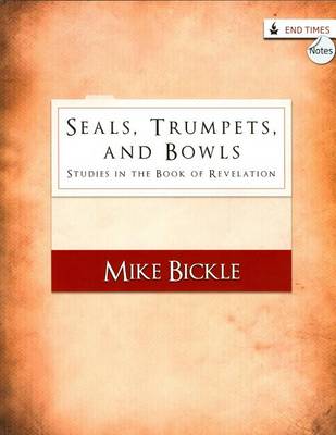 Book cover for Seals, Trumpets, and Bowls: Studies in the Book of Revelation