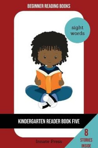 Cover of Kindergarten Reader Book Five