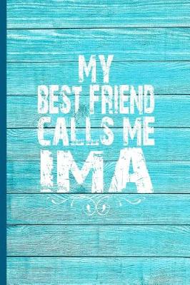 Book cover for My Best Friend Calls Me Ima