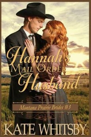 Cover of Hannah's Mail Order Husband