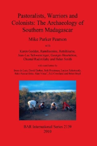 Cover of Pastoralists Warriors and Colonists: The Archaeology of Southern Madagascar