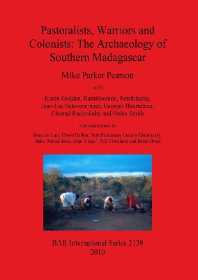 Cover of Pastoralists Warriors and Colonists: The Archaeology of Southern Madagascar