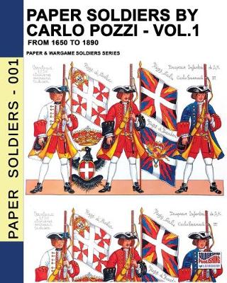 Book cover for Paper Soldiers by Carlo Pozzi - Vol. 1