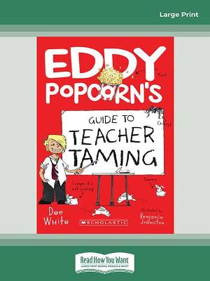 Book cover for Eddy Popcorn's Guide to Teacher Taming