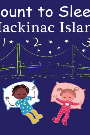 Cover of Count to Sleep Mackinac Island