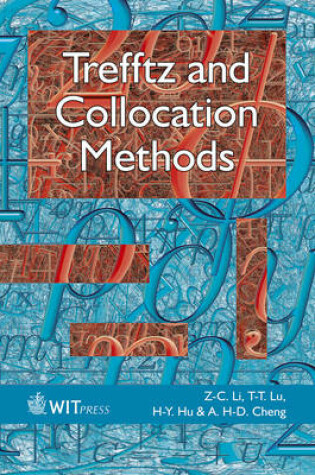 Cover of Trefftz and Collocation Methods