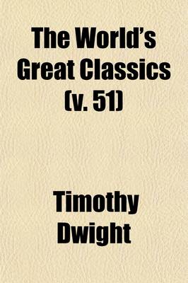 Book cover for The World's Great Classics (Volume 51)