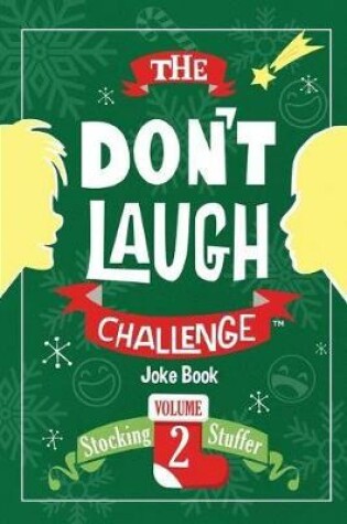 Cover of The Don't Laugh Challenge - Stocking Stuffer Edition Vol. 2