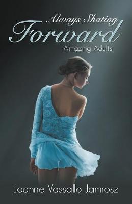 Book cover for Always Skating Forward