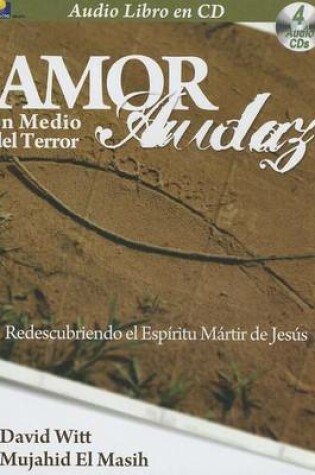 Cover of Amor Audaz Sin Miedo Amor