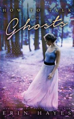Book cover for How to Talk to Ghosts