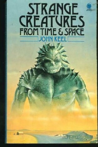 Cover of Strange Creatures from Time and Space