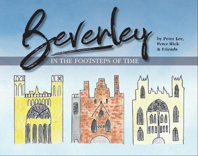 Book cover for BEVERLEY IN THE FOOTSTEPS OF TIME