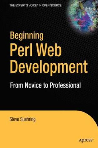 Cover of Beginning Perl Web Development: From Novice to Professional