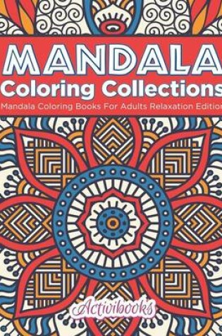 Cover of Mandala Coloring Collections