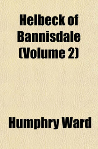 Cover of Helbeck of Bannisdale (Volume 2)