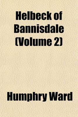 Book cover for Helbeck of Bannisdale (Volume 2)