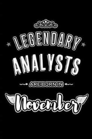 Cover of Legendary Analysts are born in November