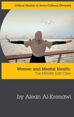 Book cover for Women and Mental Health: The Middle East Case