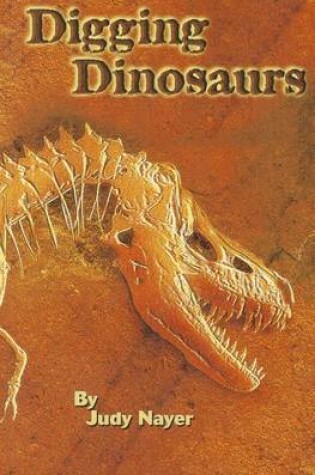 Cover of Digging Dinosaurs, Single Copy, First Chapters