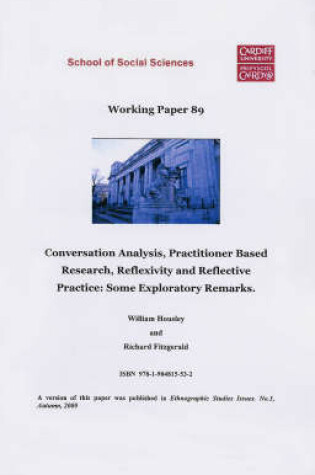 Cover of Conversation Analysis, Practitioner Based Research, Reflexivity and Reflective Practice